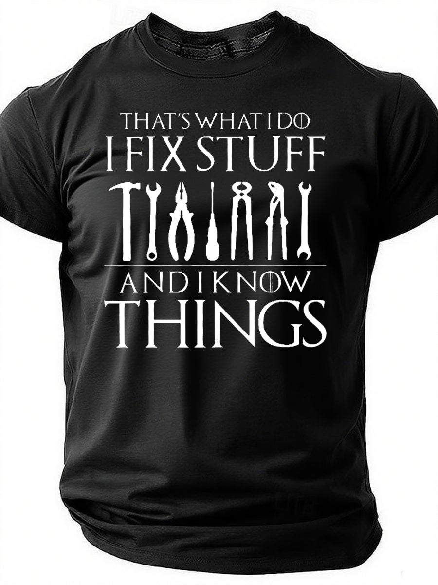 That's What I Do Print Men Slogan T-Shirt