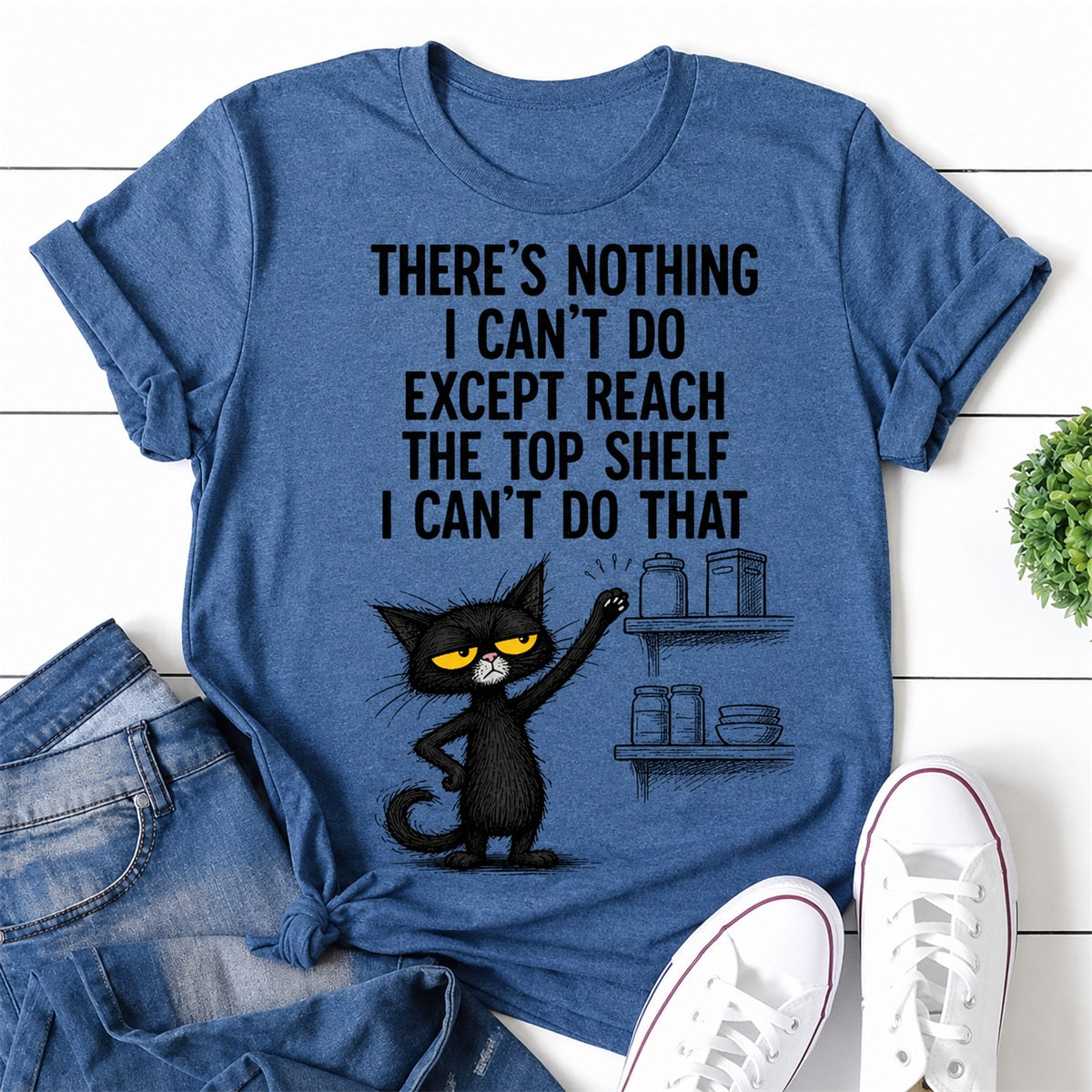 There's Nothing I Can't Do Cat Print Women Slogan T-Shirt