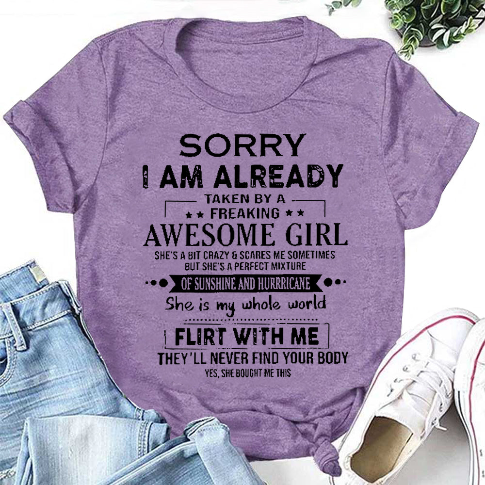 Sorry I Am Already Letter Print Women Slogan T-Shirt