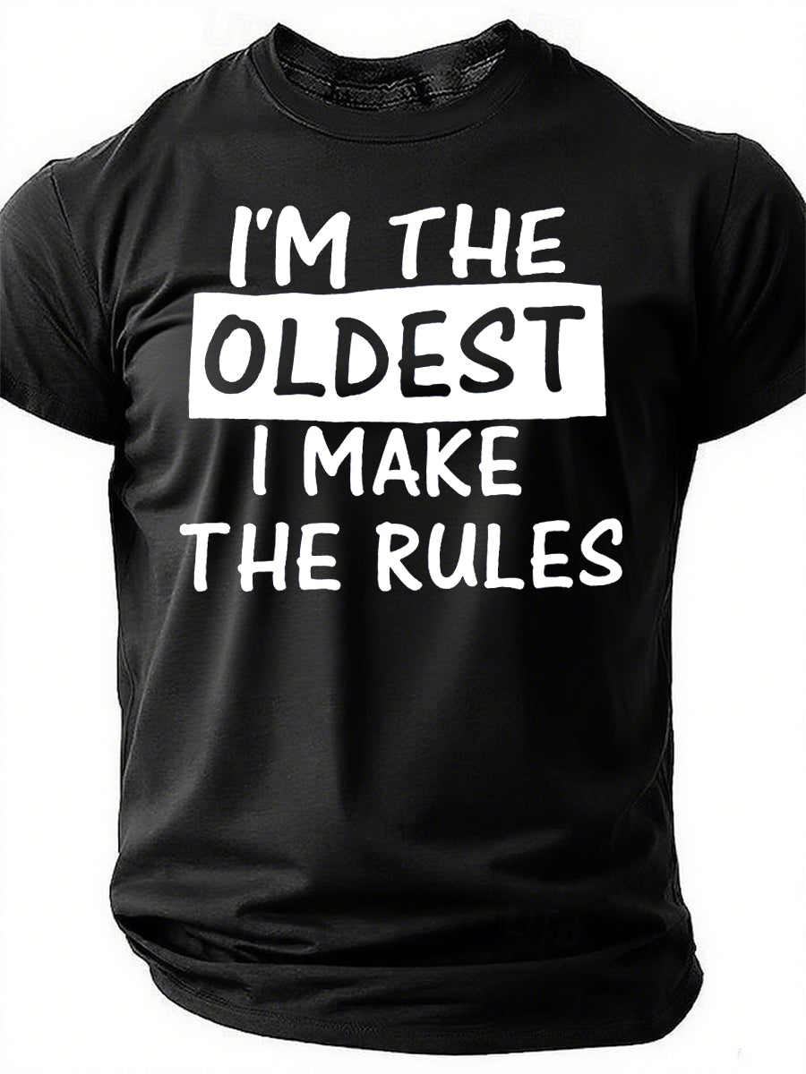 Funny I Make The Rules Shirt Oldest Middle Youngest Print Men Slogan T-Shirt