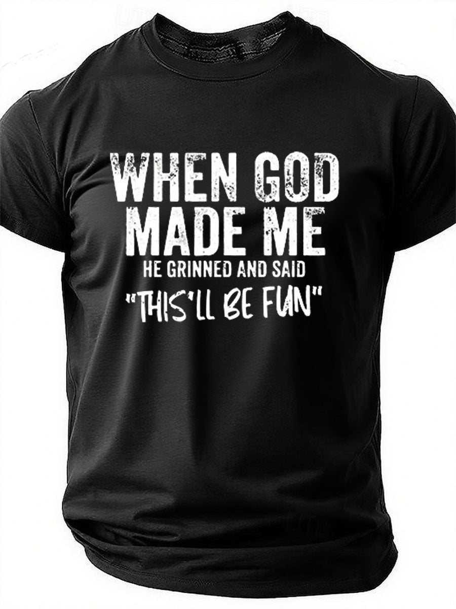 When God Made Me Letter Print Men Slogan T-Shirt