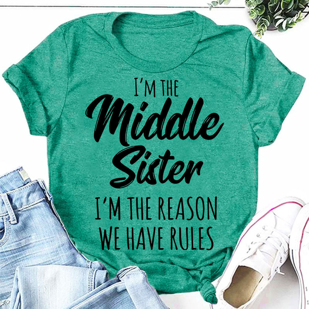 Je suis la sœur du milieu mode lettre impression femmes Slogan T-Shirt