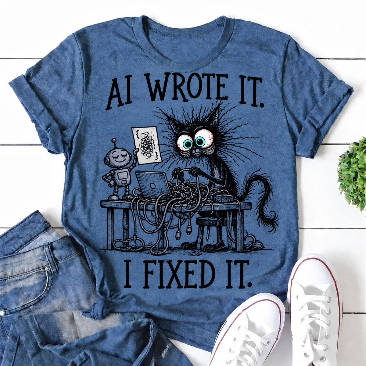 Blue women's T-shirt with AI Wrote It. I Fixed It graphic