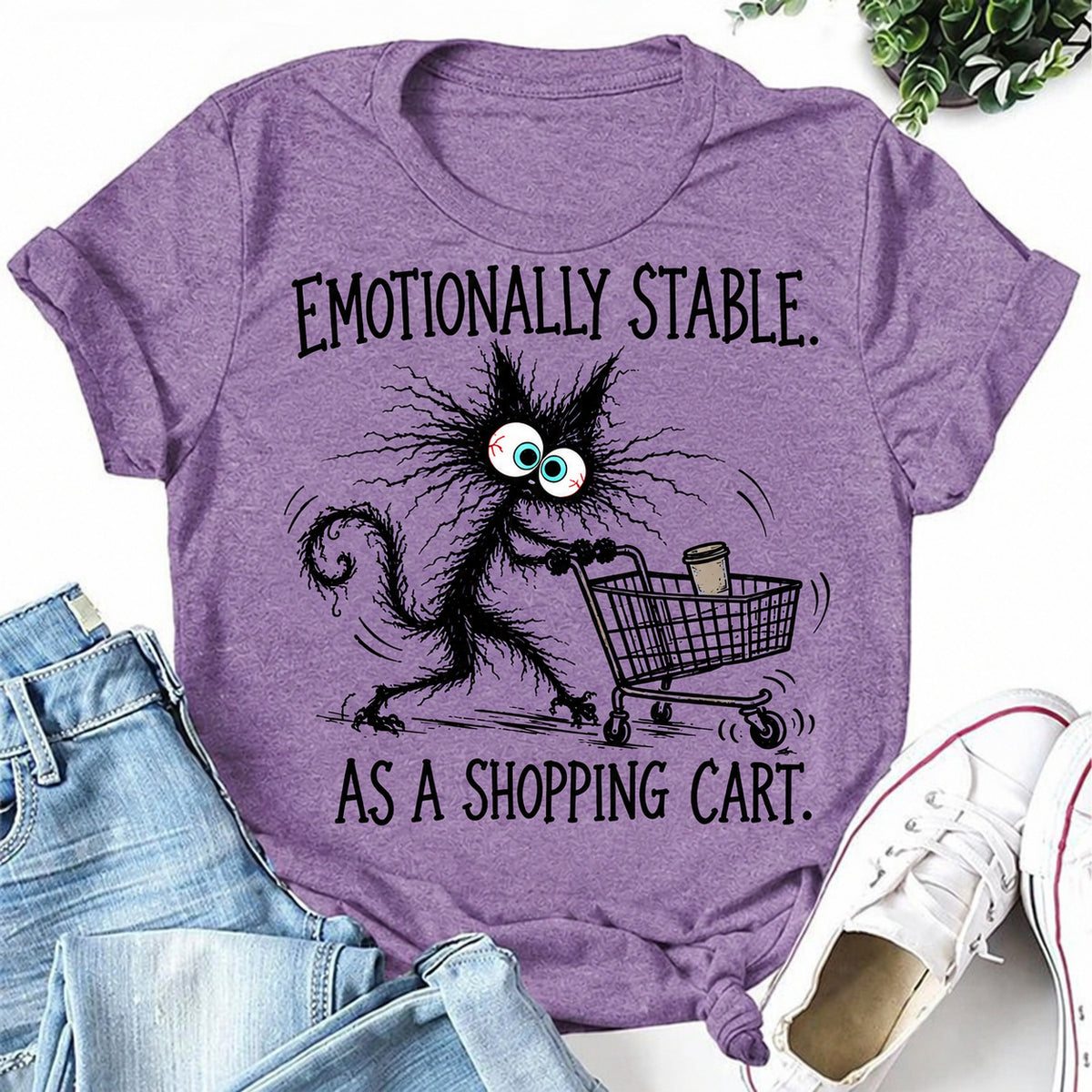 Purple women's T-shirt with Emotionally Stable. As A Shopping Cart graphic