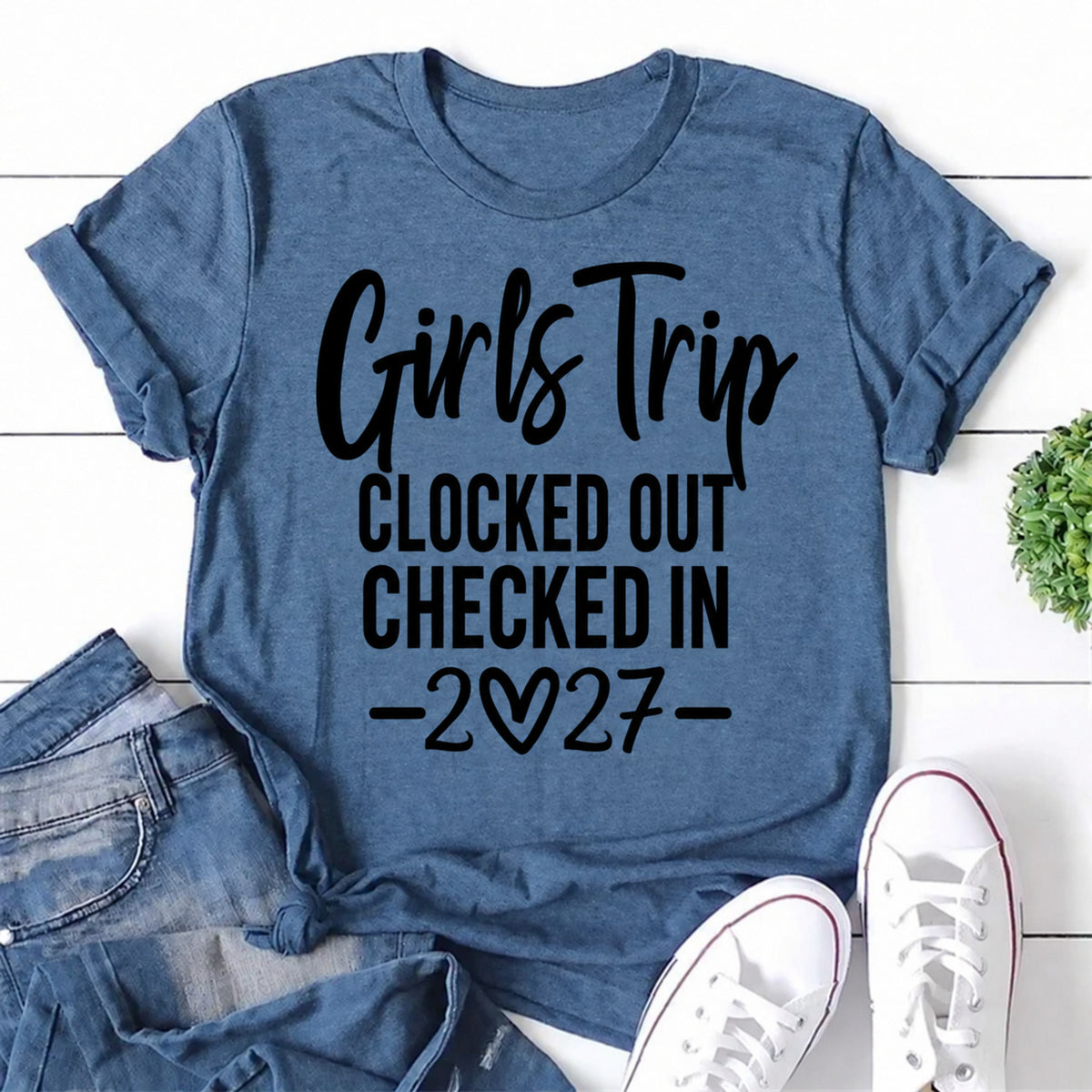 Blue women's T-shirt with Girls Trip Clocked Out Checked In 2027 graphic