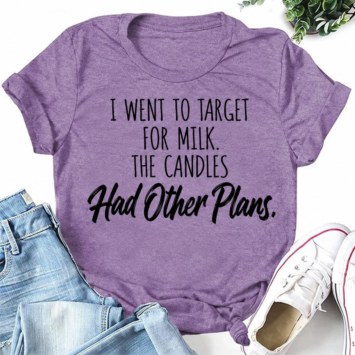 Purple women's T-shirt with I Went To Target For Milk. The Candles Had Other Plans graphic