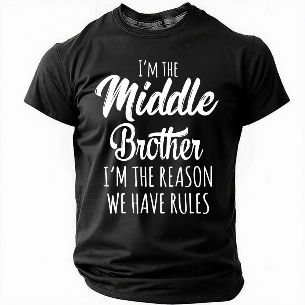 Je suis le frère du milieu imprimé T-Shirt avec slogan pour hommes