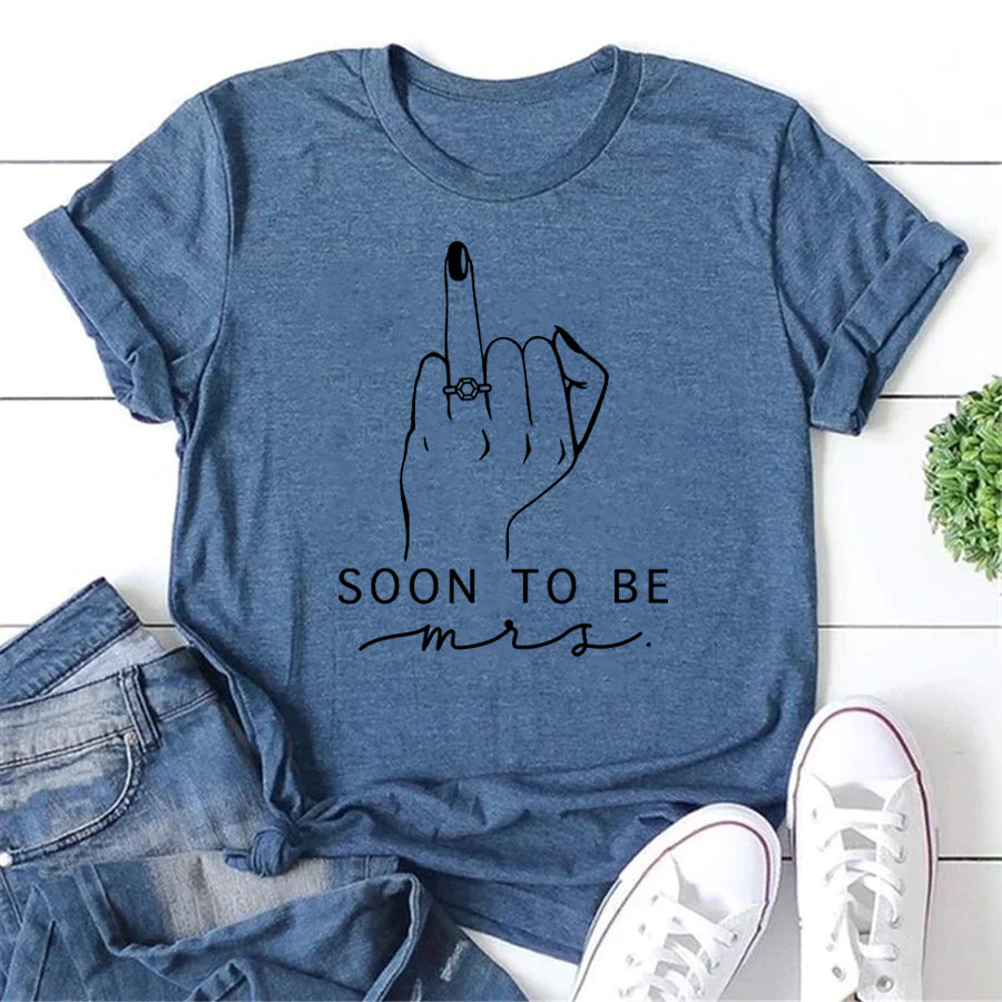 SOON TO BE Mrs. Letter Print Women Slogan T-Shirt
