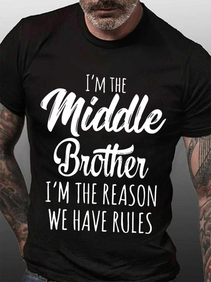 Je suis le frère du milieu imprimé T-Shirt avec slogan pour hommes