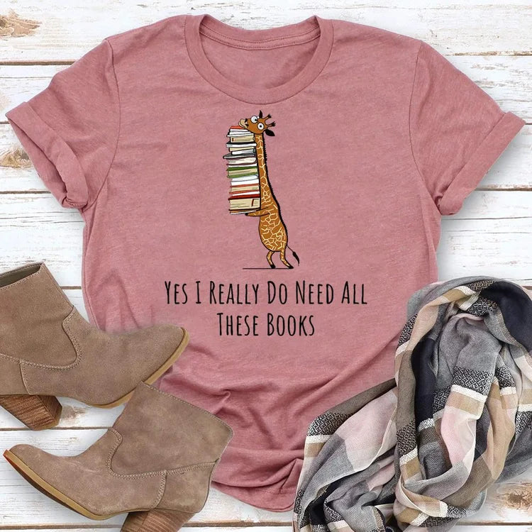 Oui, j'ai vraiment besoin de ces livres, t-shirt avec slogan imprimé pour femmes