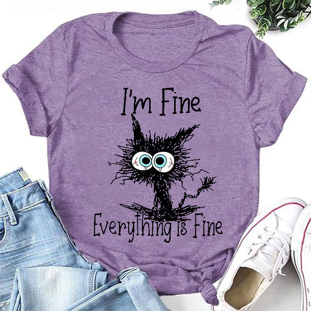 Je vais bien, tout va bien, t-shirt avec slogan imprimé chat pour femmes