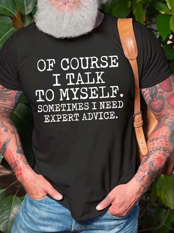 Bien sûr, je me parle à moi-même, t-shirt avec slogan imprimé pour hommes