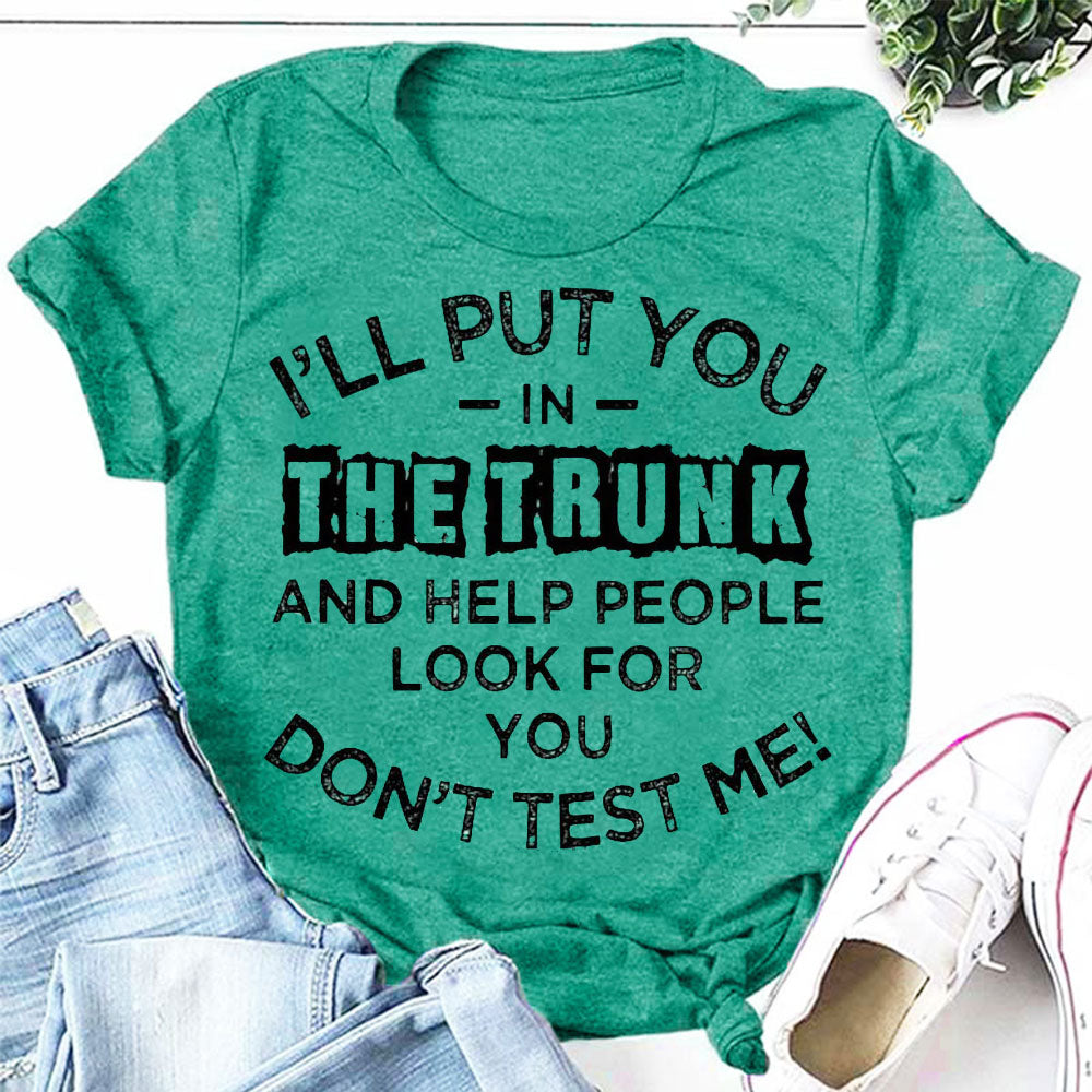 Je vais vous mettre à la mode T-shirt avec slogan imprimé lettre pour femme