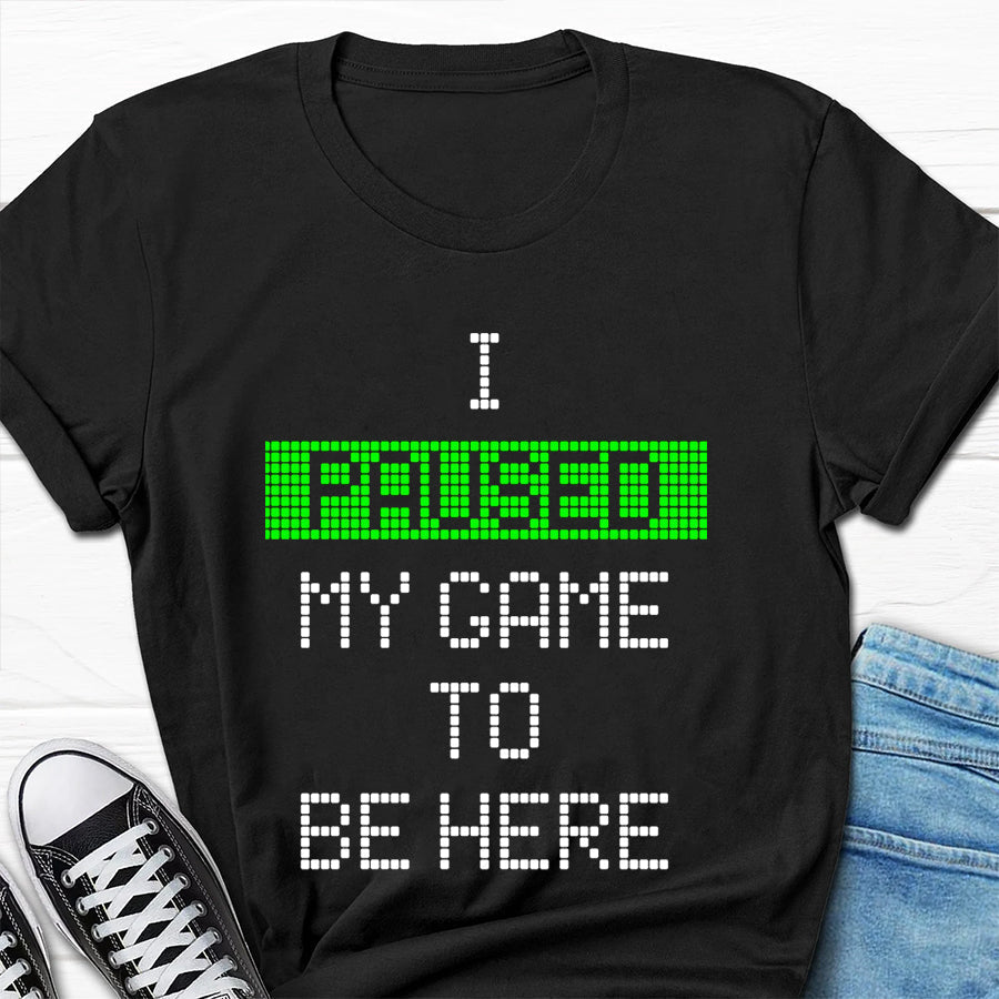 J'ai mis mon jeu en pause pour être ici T-shirt avec slogan imprimé pour hommes