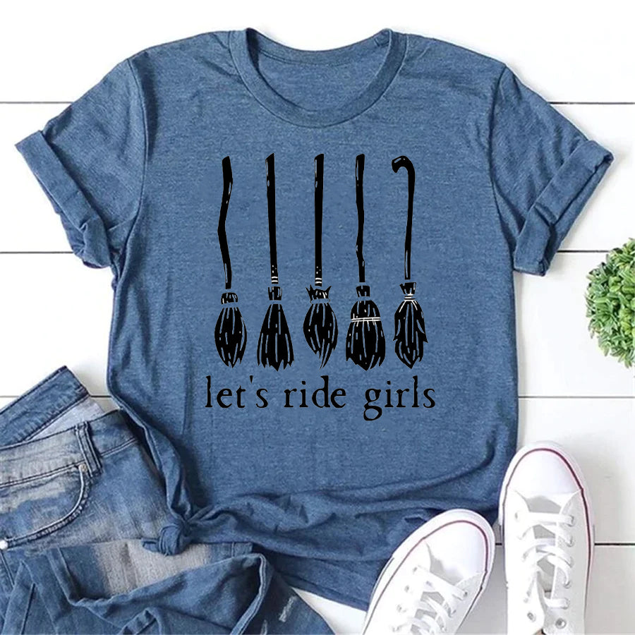 Let's Ride Girls Letter Print Women Slogan T-Shirt