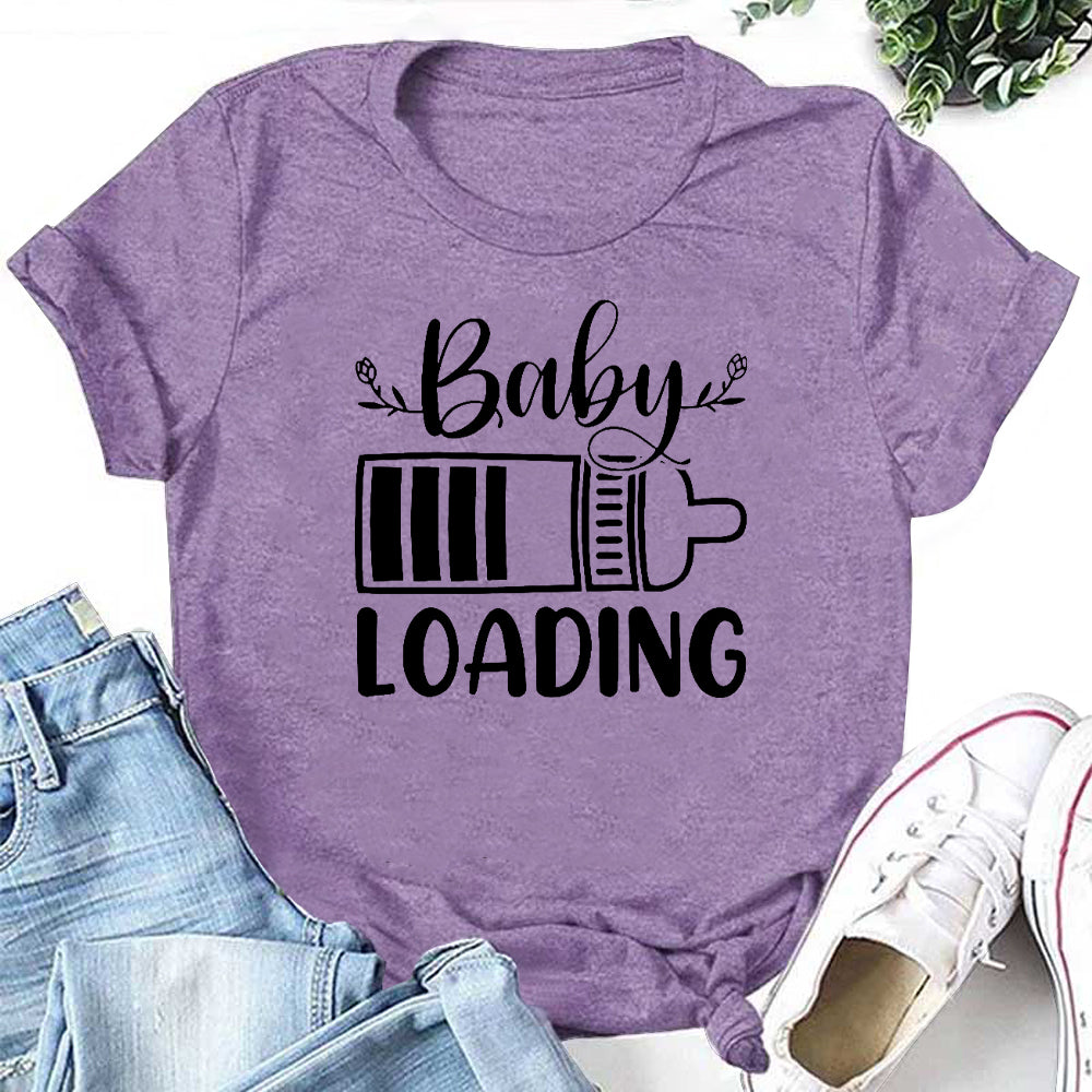 Baby LOADING Letter Print Women Slogan T-Shirt