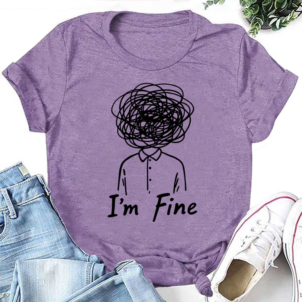 I'M Fine Letter Print Women Slogan T-Shirt