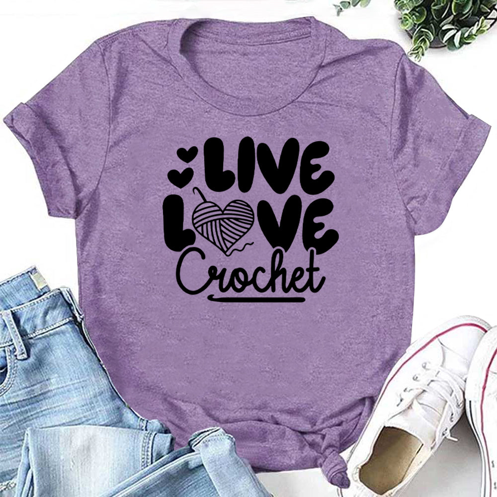 Live Love Crochet Letter Print Women Slogan T-Shirt
