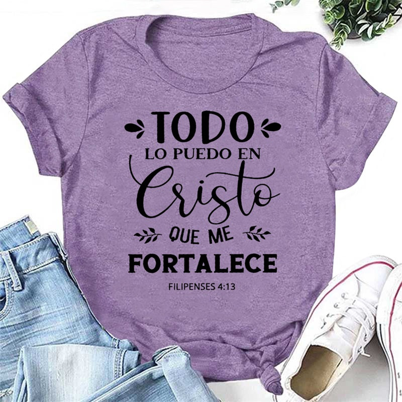 Todo Lo Puedo En Cristo Que Me Fortalece Letter Print Women Slogan T-Shirt