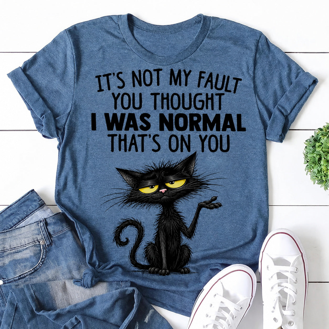 It's Not My Fault Cat Print Women Slogan T-Shirt