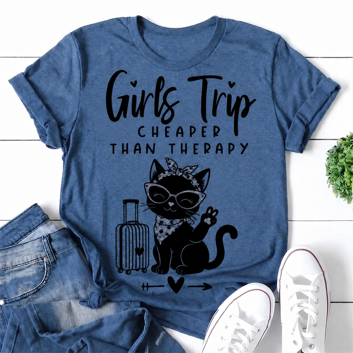 Girls Trip Cheaper Than Therapy Cat Print Women Slogan T-Shirt