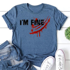 I'm Fine Letter Scratches Print Women Slogan T-Shirt