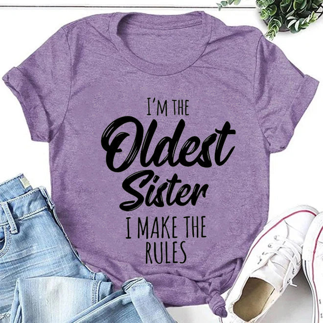 Je suis la sœur la plus âgée mode lettre impression femmes Slogan T-Shirt 