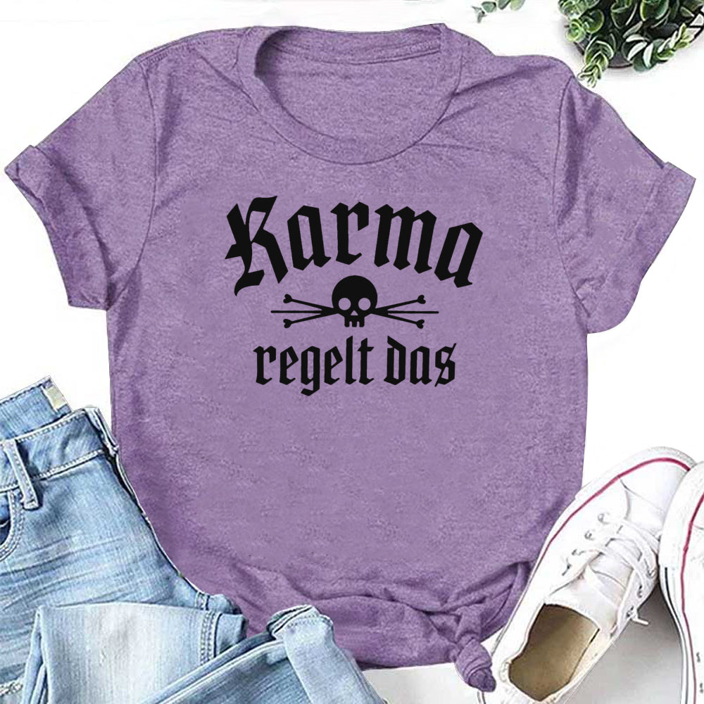 Karma Regelt Das Letter Print Women Slogan T-Shirt