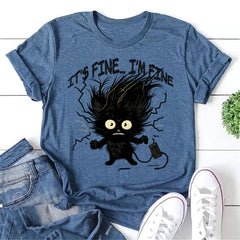 It's Fine I'm Fine Letter Cat Print Women Slogan T-Shirt