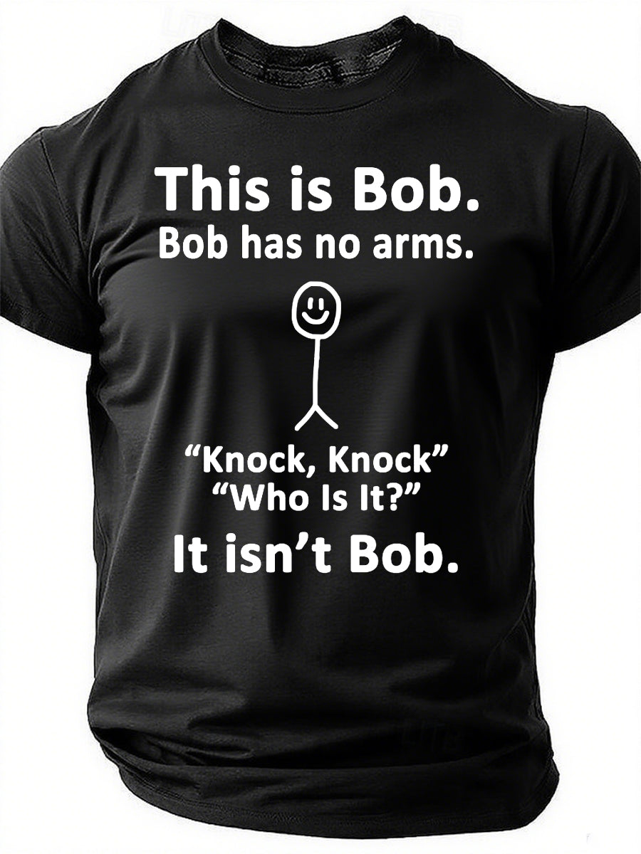 C'est Bob Bob n'a pas de bras T-Shirt avec slogan imprimé pour hommes 