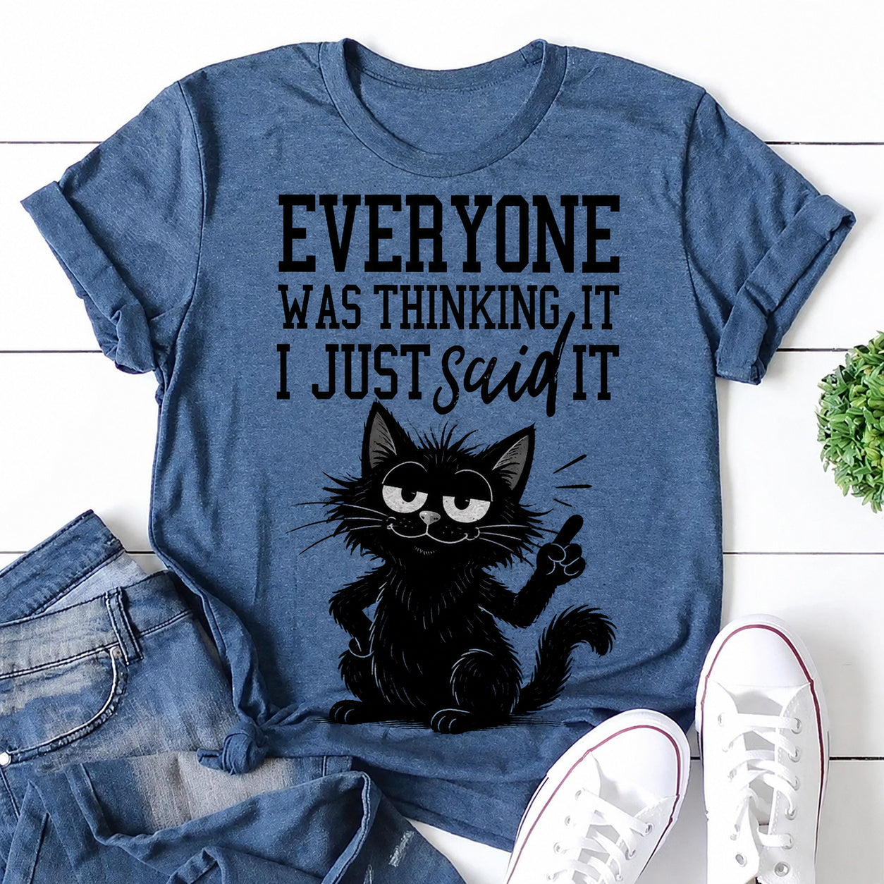 I Just Said It Cat Print Women Slogan T-Shirt