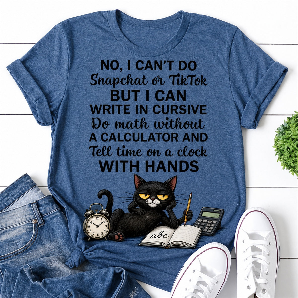 No I Can't Do Snapchat Cat Print Women Slogan T-Shirt