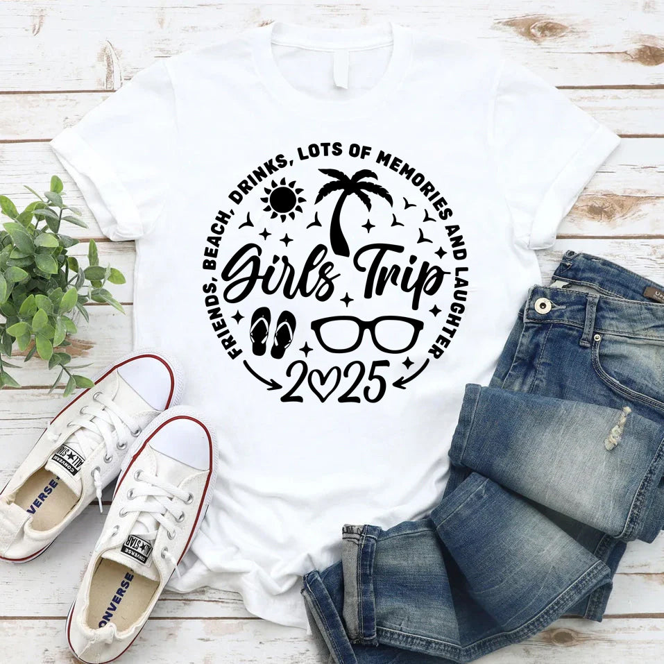 Girls Trip 2025 Printed Women Slogan T-Shirt