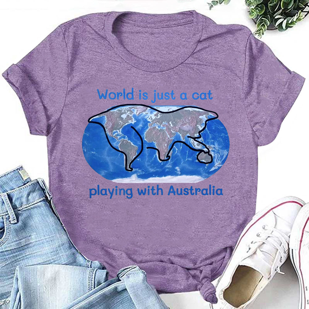 World Is Just A Cat Letter Earth Print Women Slogan T-Shirt