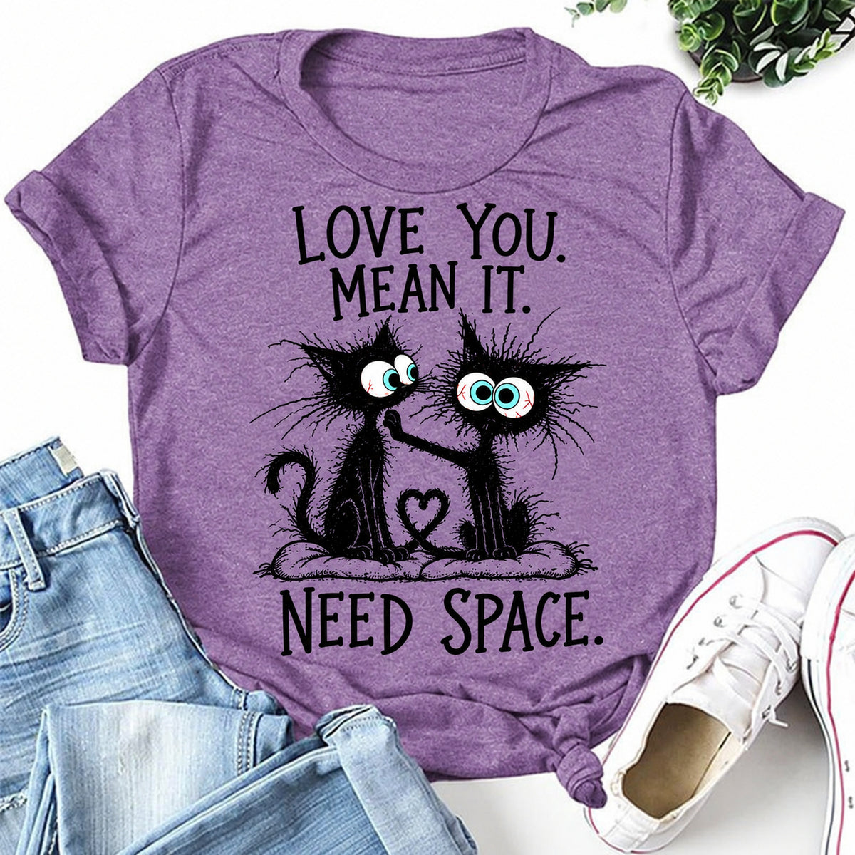 Purple women's T-shirt with Love You. Mean It. Need Space graphic