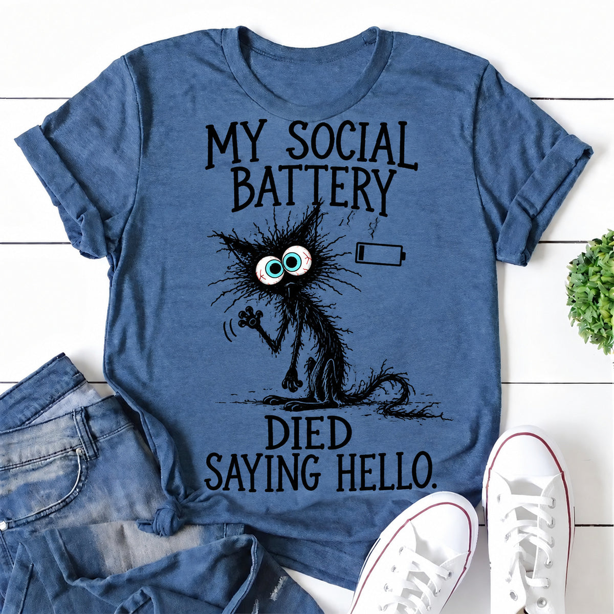 Blue women's T-shirt with My Social Battery Died Saying Hello graphic