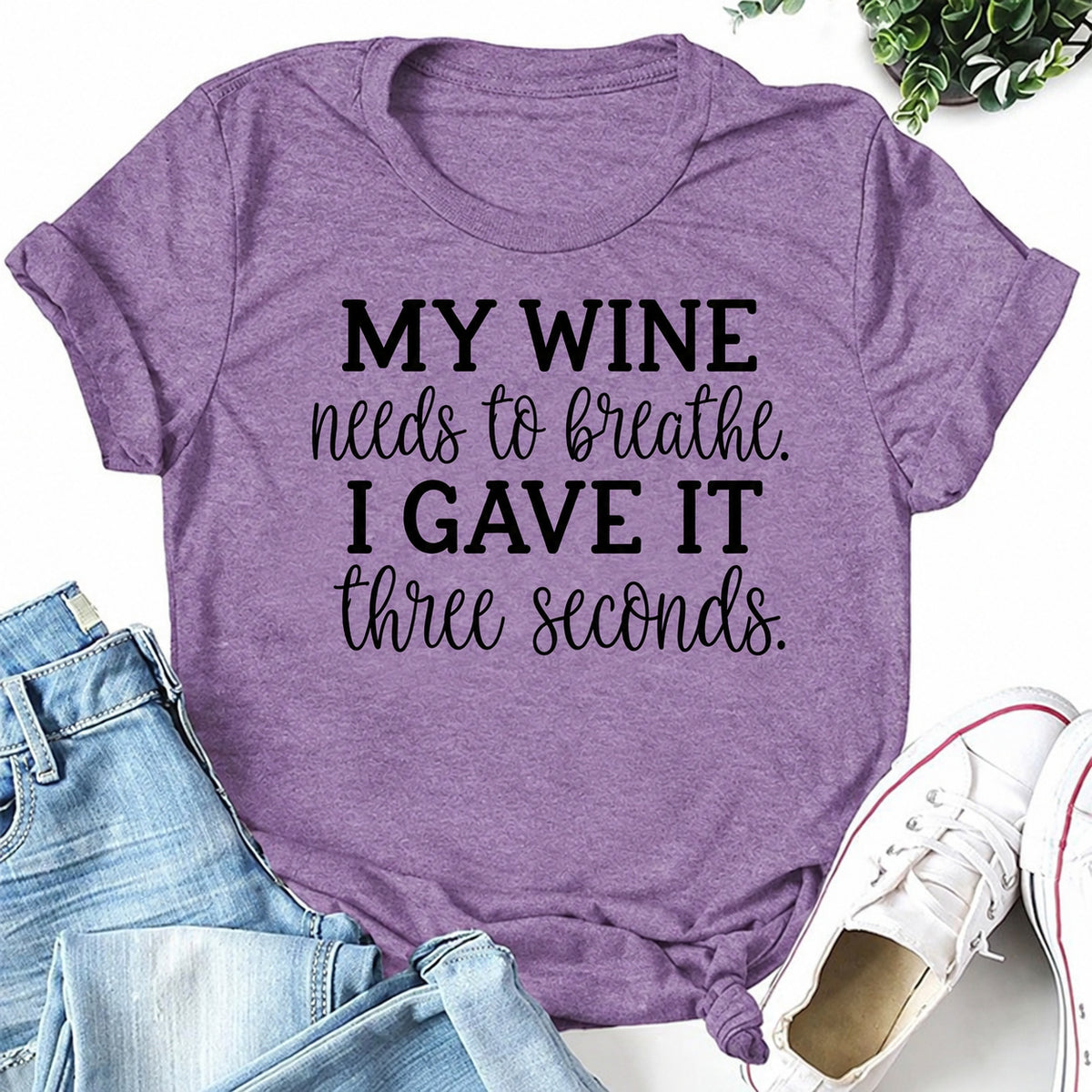 Purple women's T-shirt with My Wine Needs To Breathe. I Gave It Three Seconds graphic