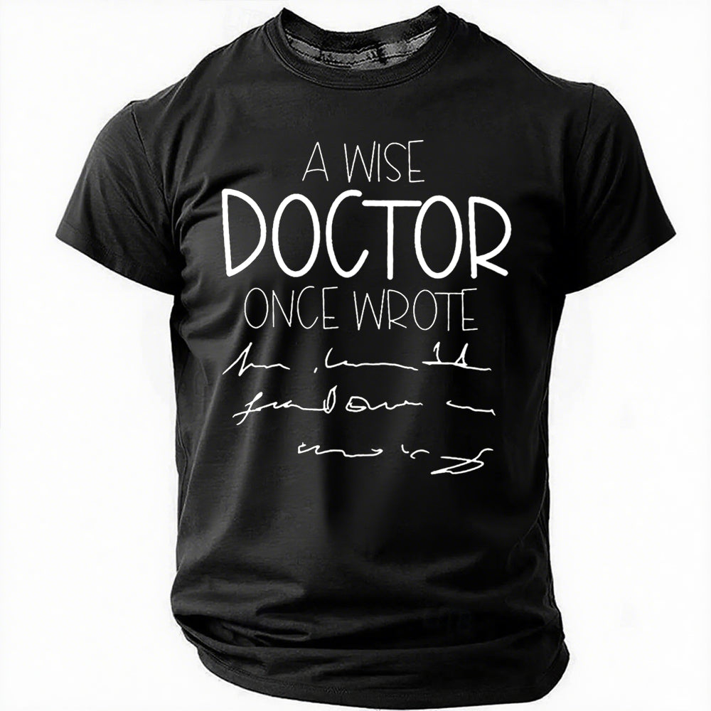 T-shirt avec slogan imprimé A Wise Doctor pour hommes
