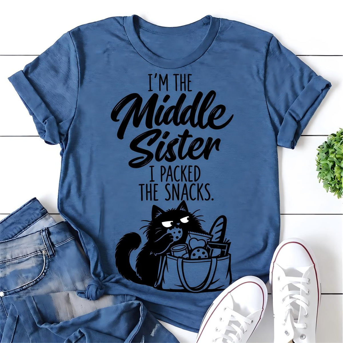 I'm The Middle Sister I Packed The Snacks Letter Print Women Slogan T-Shirt