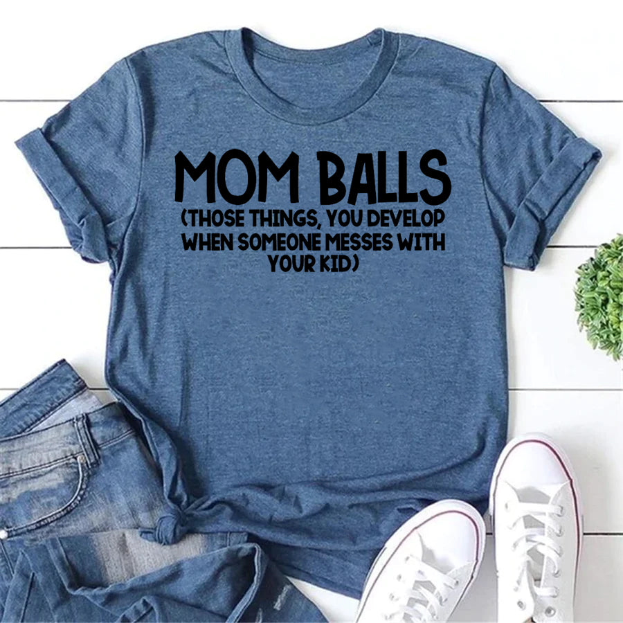 Mom Balls Letter Print Women Slogan T-Shirt