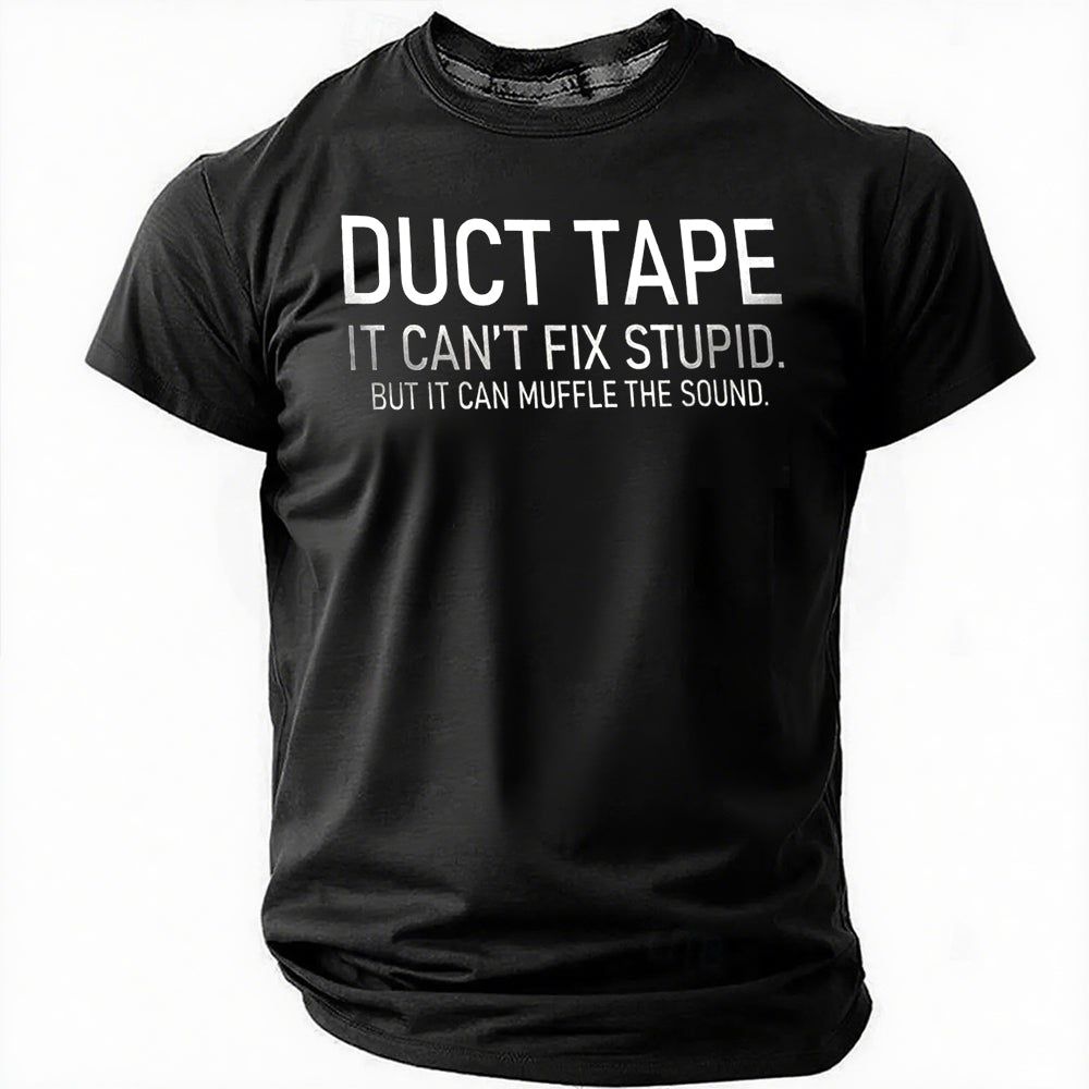 DUCT TAPE Print Men Slogan T-Shirt