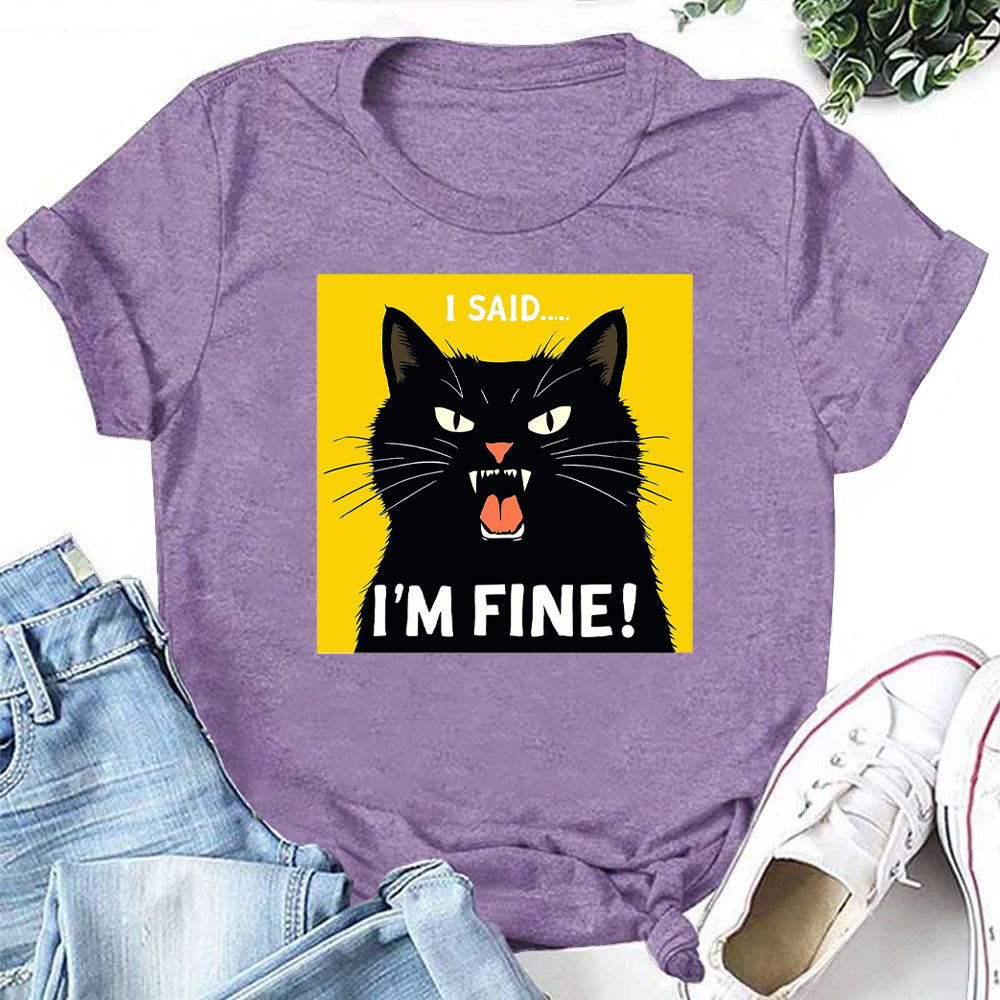 I Said I'M Fine Letter Cat Print Women Slogan T-Shirt