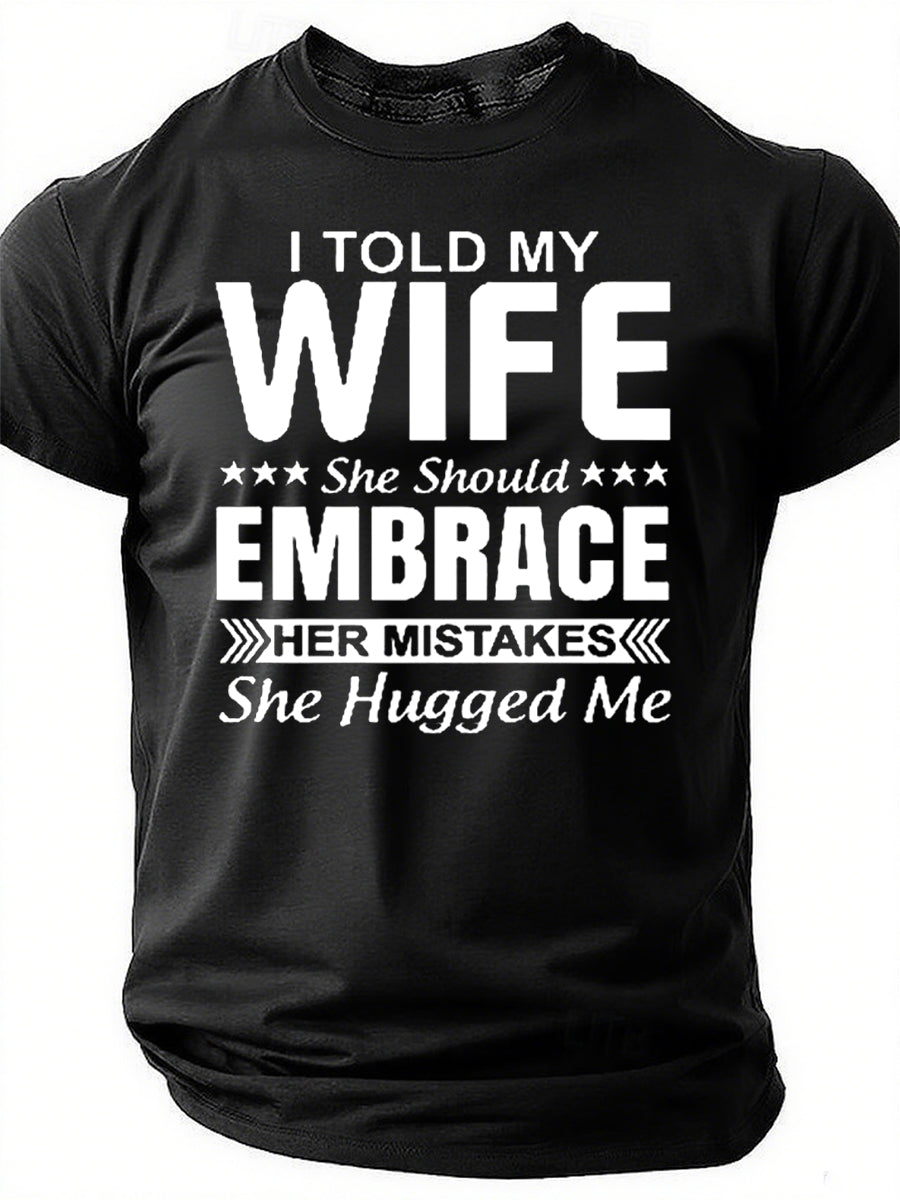 T-shirt avec slogan imprimé pour homme, j'ai dit à ma femme 