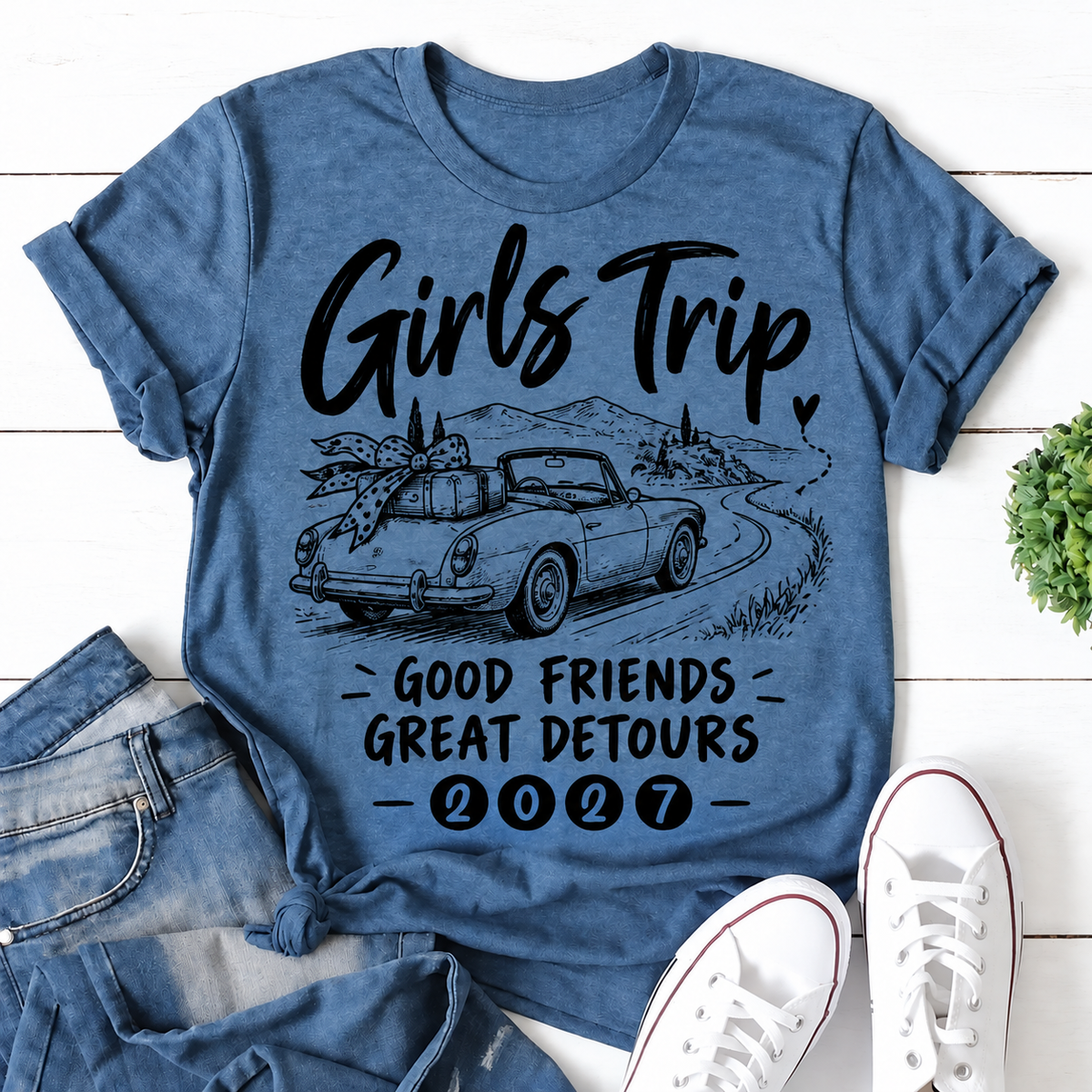 Girls Trip 2027 Good Friends Great Detours blue women's T-shirt