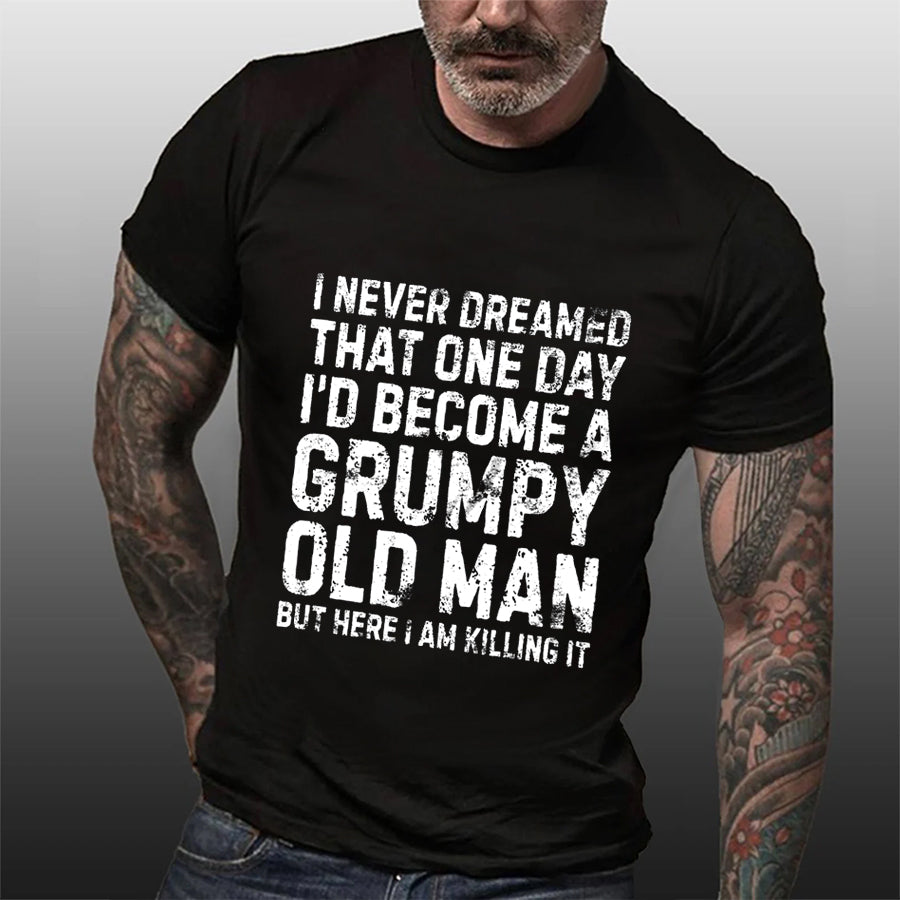 T-shirt avec slogan imprimé Je n'ai jamais rêvé pour hommes 