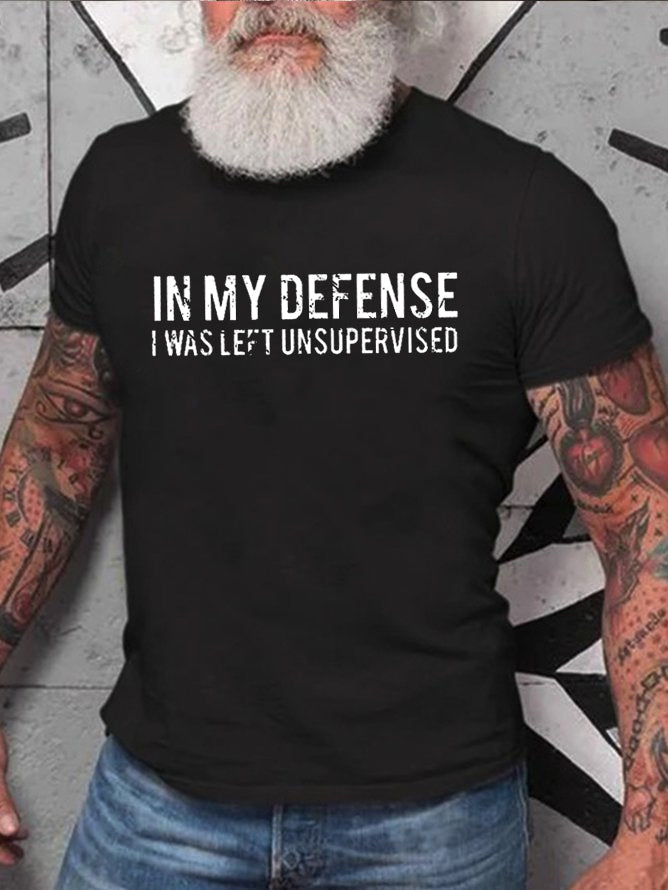 In My Defense Print Men Slogan T-Shirt