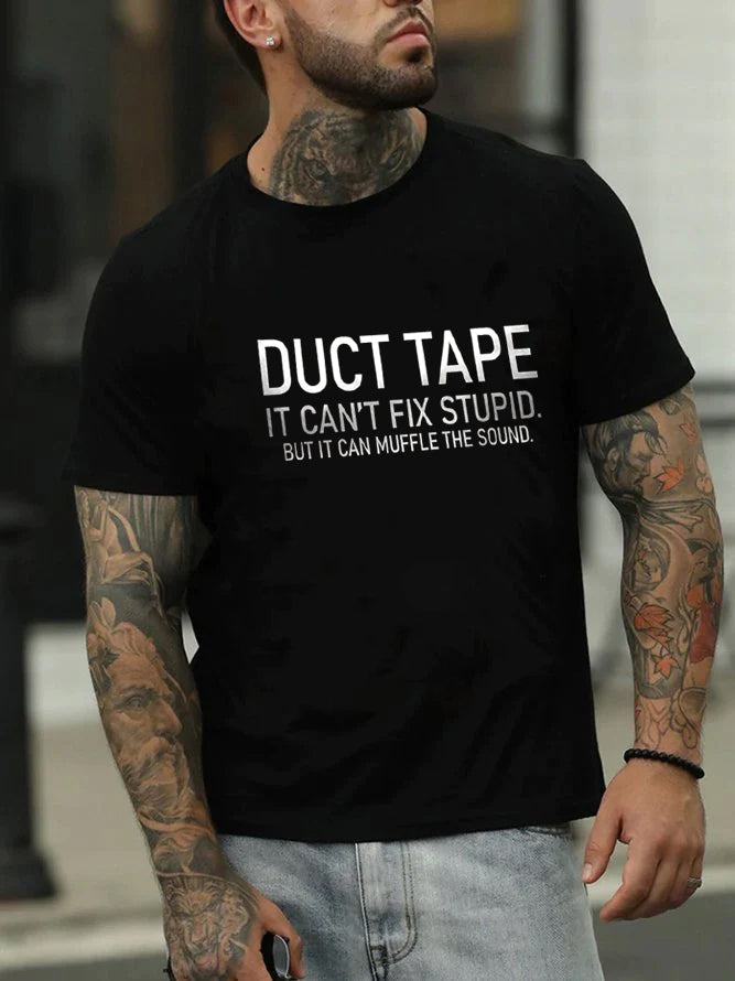 DUCT TAPE Print Men Slogan T-Shirt