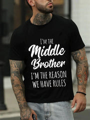 Je suis le frère du milieu imprimé T-Shirt avec slogan pour hommes