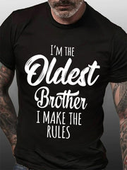 I'm The Oldest Brother Print Men Slogan T-Shirt