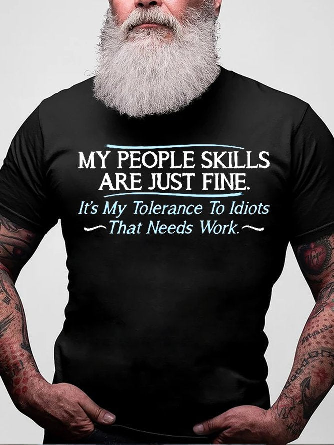 My People Skills Are Just Fine Print Men Slogan T-Shirt